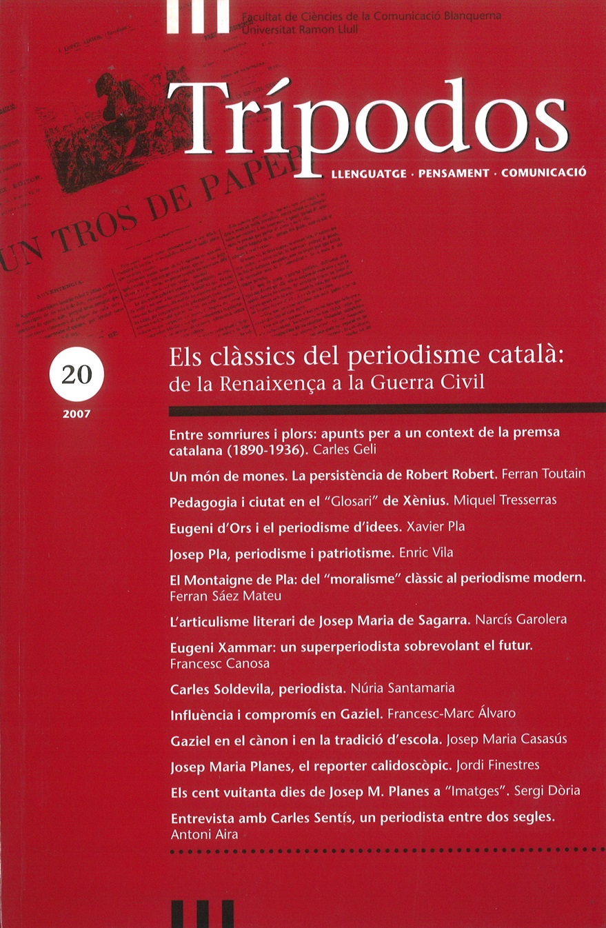 					View No. 20 (2007): Els clàssics del periodisme català: de la Renaixença a la Guerra Civil
				
